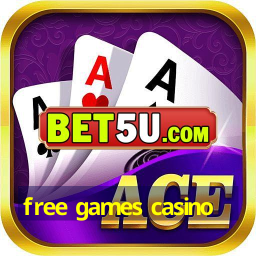 free games casino